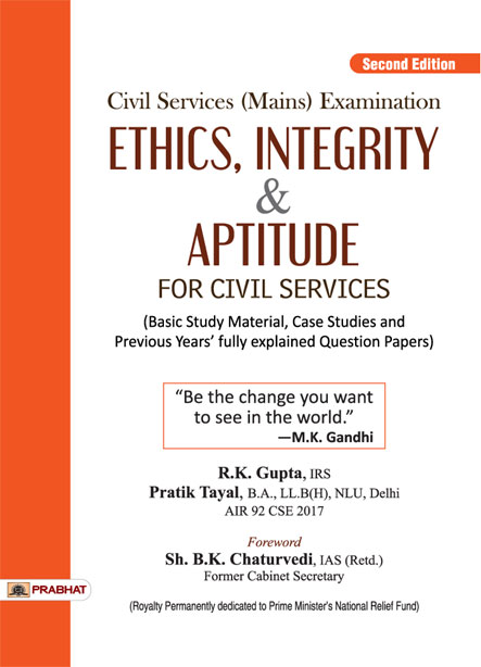 Ethics, Integrity and Aptitude for Civil Services Mains Examination 