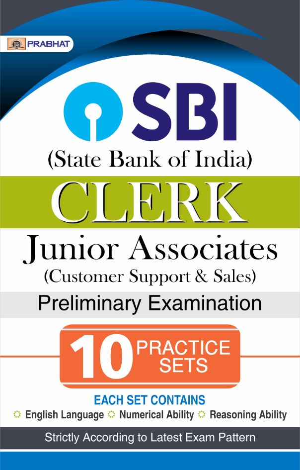 SBI Clerk Junior Associates Preliminary Examination 10 Practice Sets