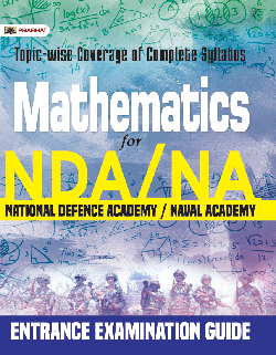 MATHEMATICS for NDA/NA Entrance Examinations Guide 