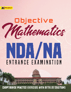 OBJECTIVE MATHEMATICS NDA/NA Entrance Examinations 