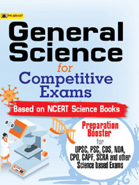 General SCIENCE FOR COMPETITIVE EXAMS 