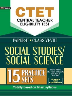 CTET Paper 2 SocialStudies/Social Science 15 Practice Sets for Class 6 to 8 Exams (English)