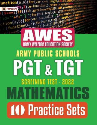 Army Public Schools PGT & TGT screening Test 2022 MATHEMATICS (10 Prac...