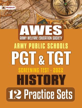 Army Public Schools PGT & TGT screening Test 2022 HISTORY (12 Practice... 