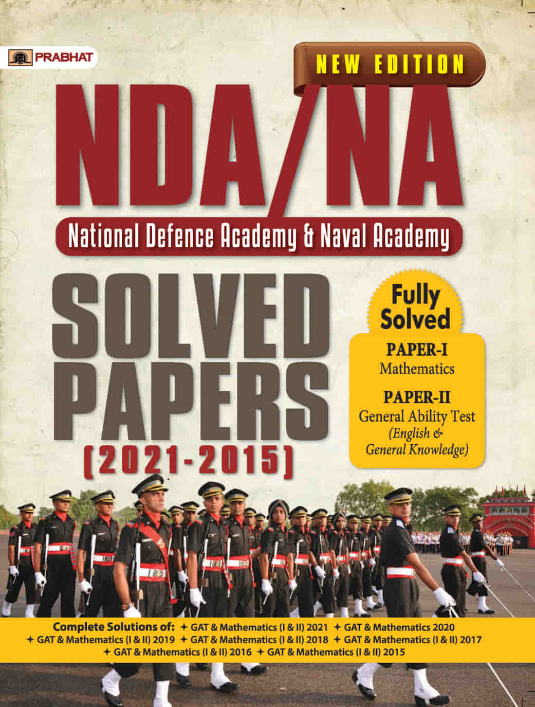 NDA/NA National Defence Academy & Naval Academy Solved Papers (2021-20... 