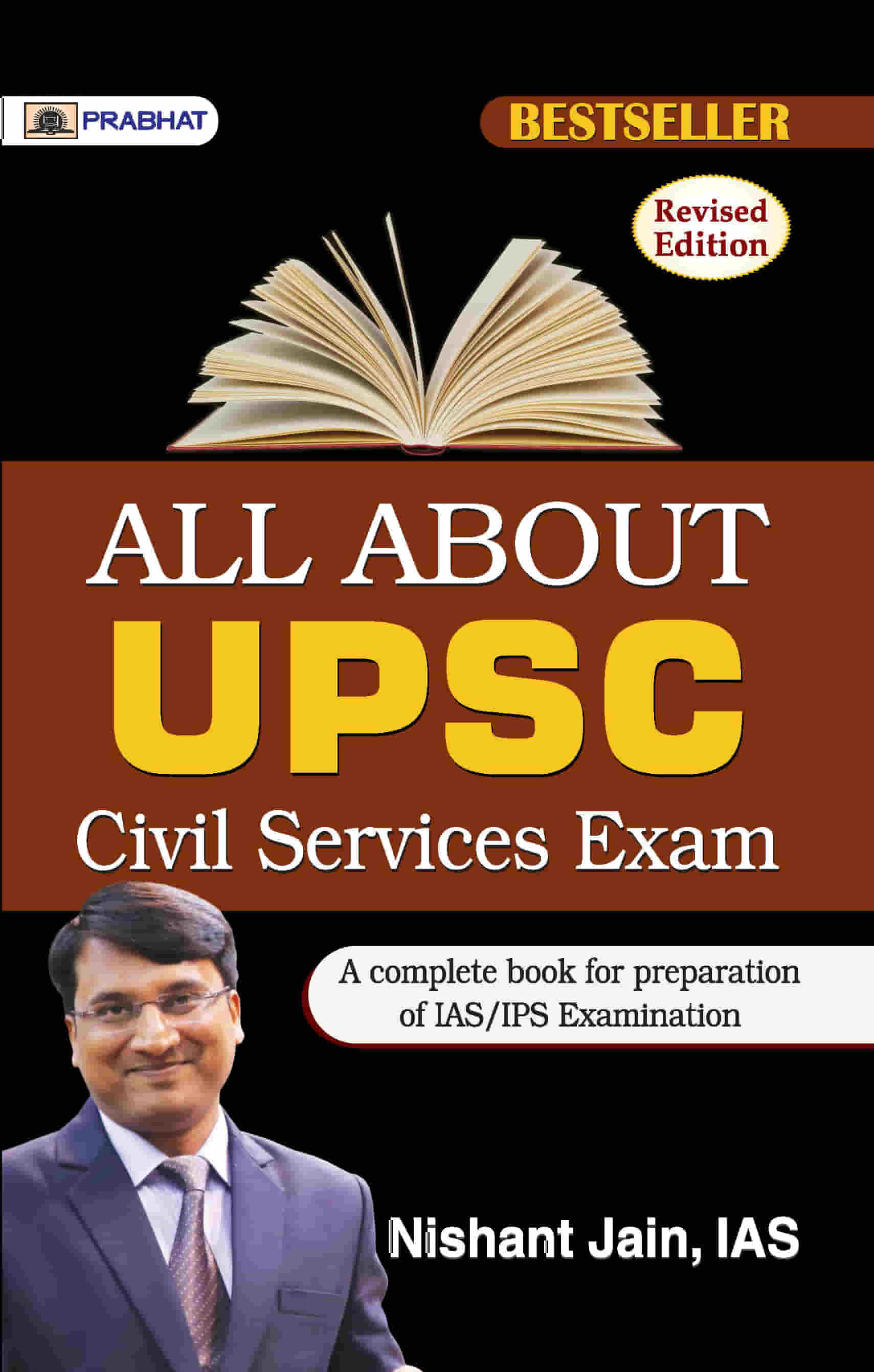 All About UPSC Civil Services Exam 