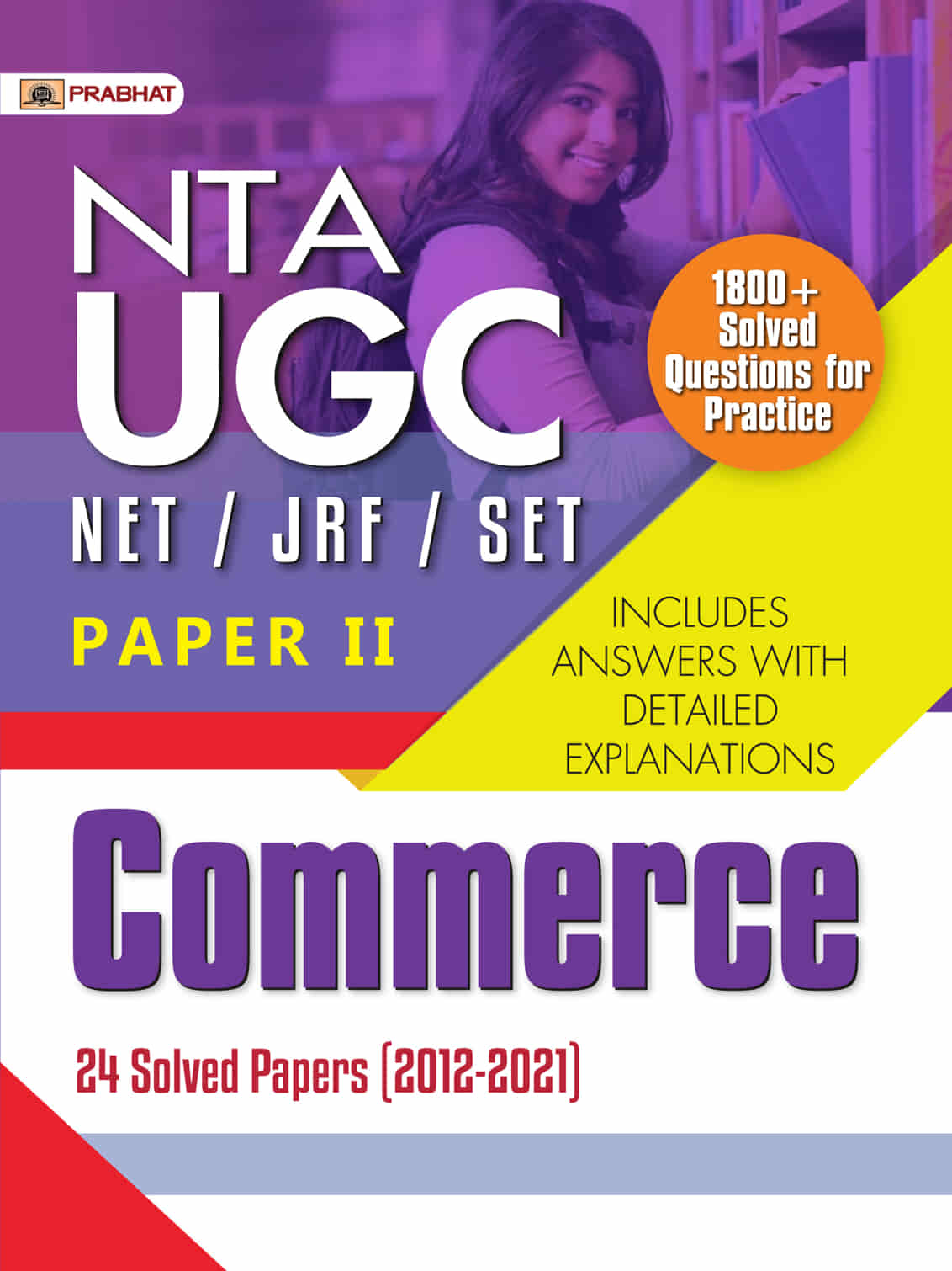NTA UGC NET/JRF/SET PAPER II COMMERCE 24 SOLVED PAPERS (2012–2021)