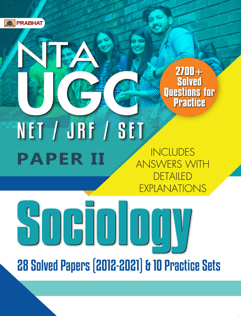 NTA UGC NET/JRF/SET Sociology 28 Solved Papers (2012-2021) & 10 Practi...