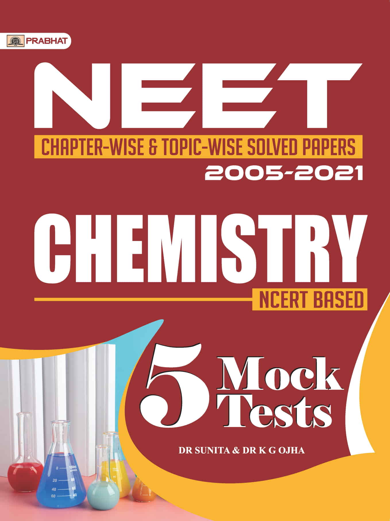 NEET Chapter-Wise & Topic-Wise Solved Papers: Chemistry (PB)