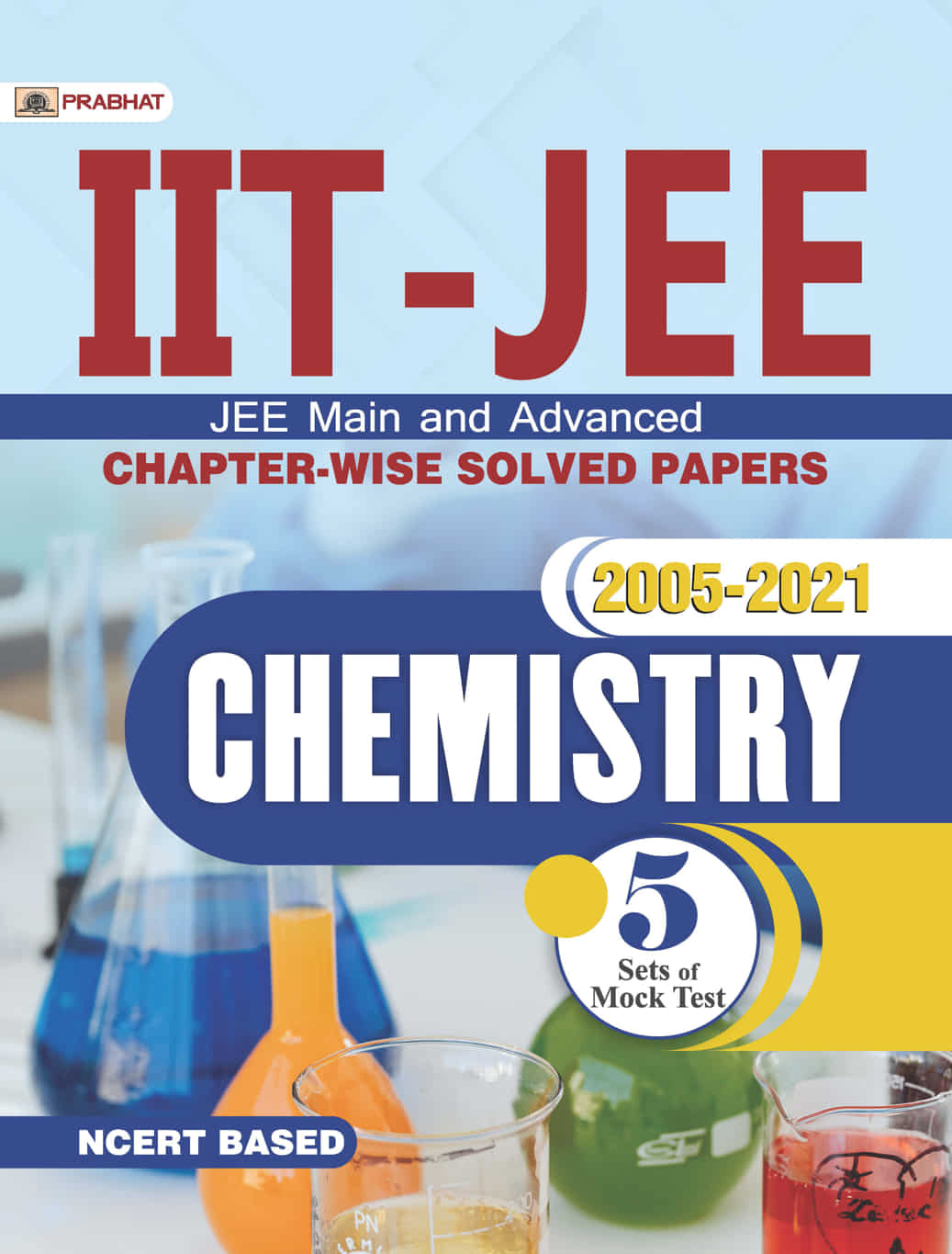 IIT-JEE Main & Advanced Chapter-Wise Solved Papers: 2005-2021 Chemistr... 