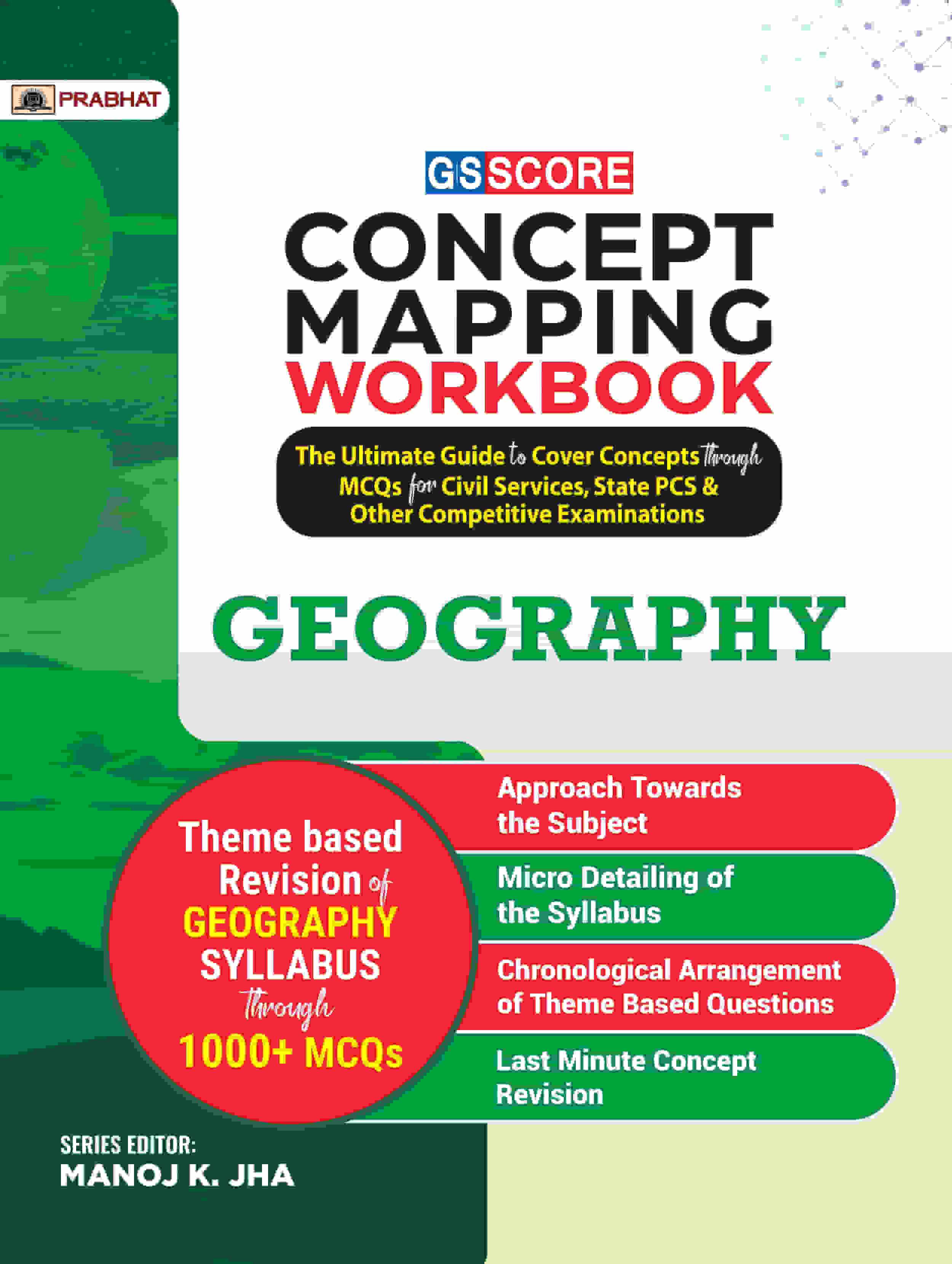 GS SCORE Concept Mapping Workbook Geography: The Ultimate Guide to Cov...