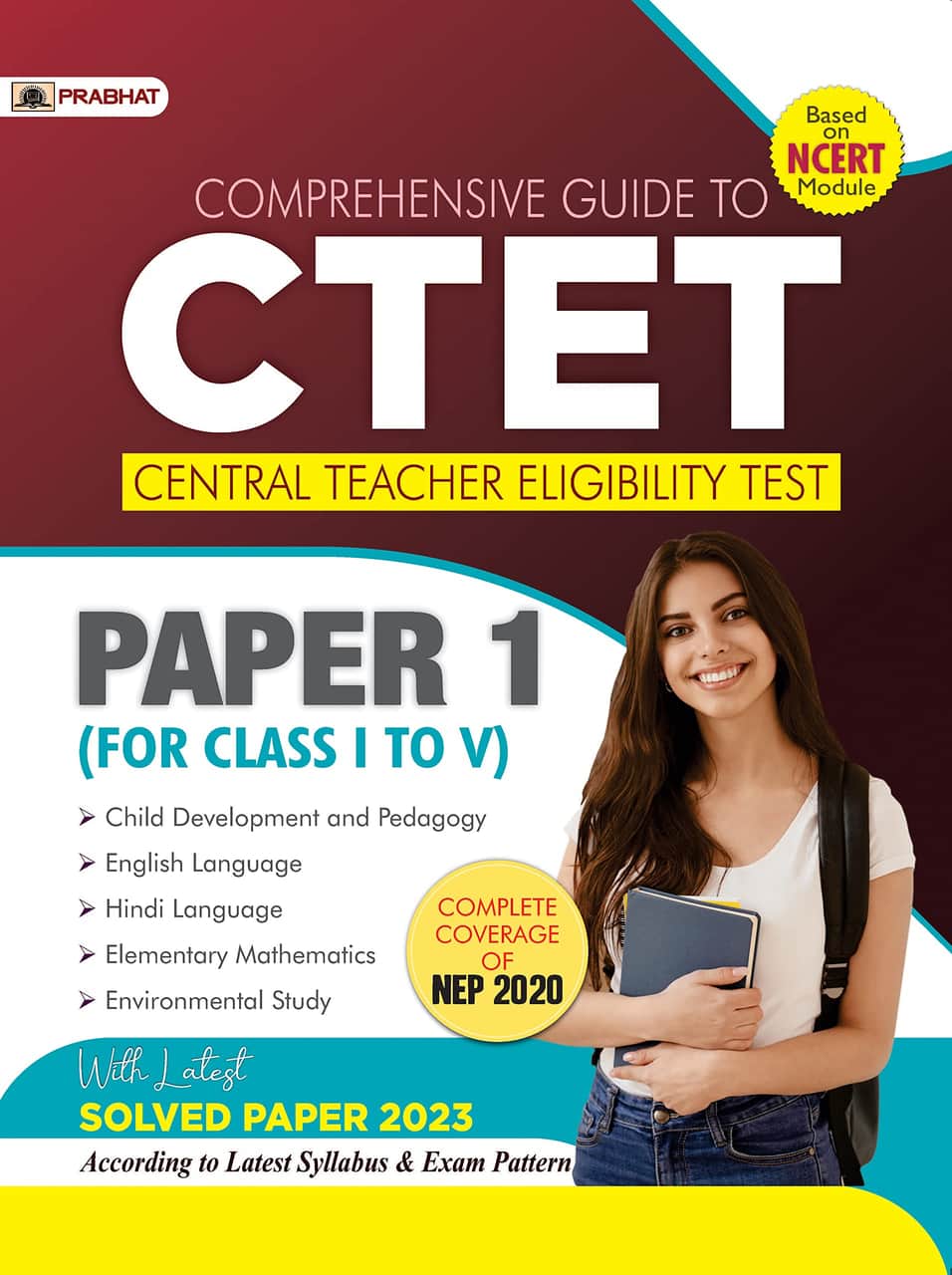 Comprehensive Guide To CTET Central Teacher Eligibility Test Paper-1 (...
