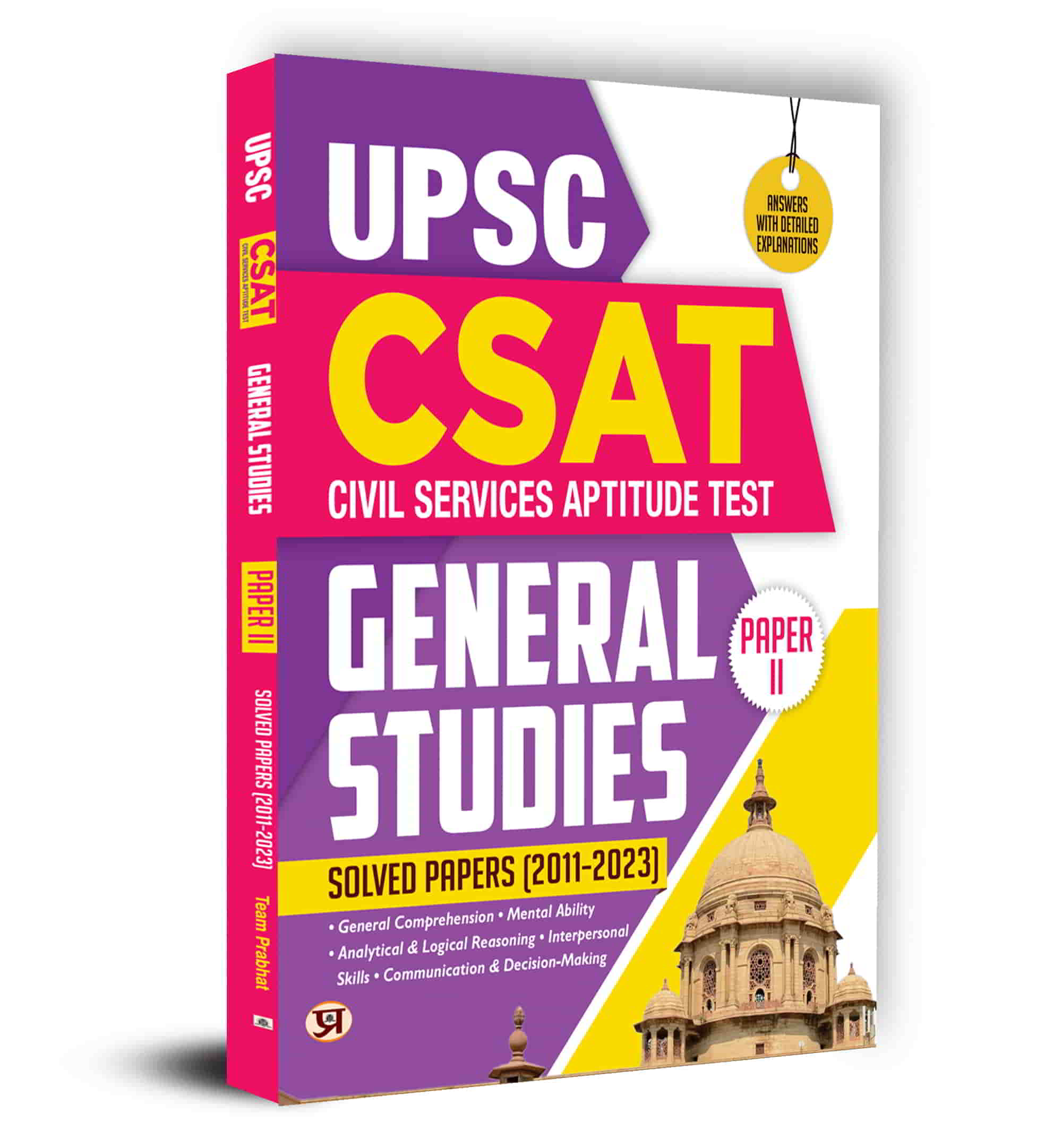 UPSC 2024 CSAT Civil Services Aptitude Test General Studies Paper II Solved Papers 2011-2023