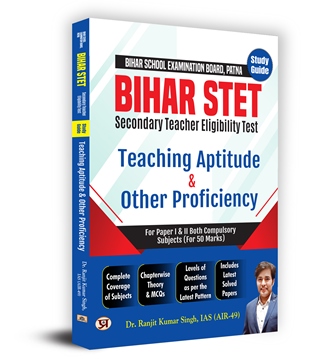 Bihar School Examination Board, Patna Bihar STET Secondary Teacher Eligibility Test Study Guide Teaching Aptitude & Other Proficiency