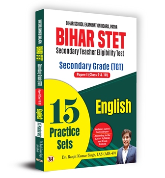 Bihar STET Secondary Teacher Eligibility Test | Secondary Grade (TGT) Paper-I (Class 9 & 10) English 15 Practice Sets Book