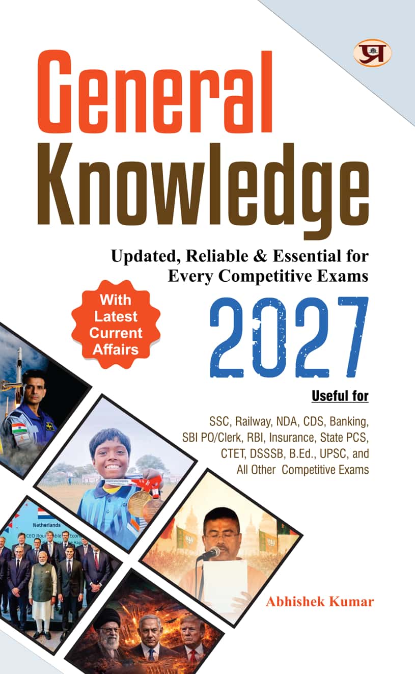 General Knowledge 2027 | UPSC, State PSC, SSC...